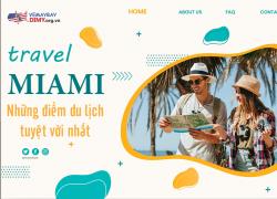 Điểm du lịch hàng đầu ở Miami